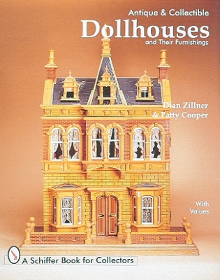 Book cover for Antique and Collectible Dollhouses and Their Furnishings