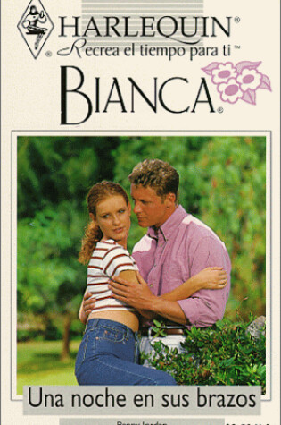 Cover of Una Noche En Sus Brazos