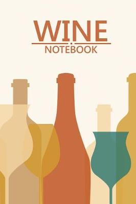 Book cover for Wine Notebook