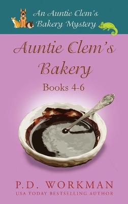 Book cover for Auntie Clem's Bakery 4-6