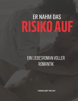 Book cover for Er nahm das Risiko auf