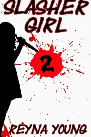 Cover of Slasher Girl 2