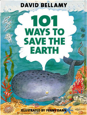 Book cover for 101 Ways to Save the Earth