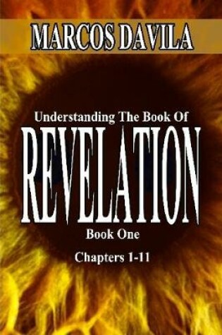 Cover of Understanding the Book of Revelation Book 1