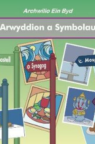Cover of Arwyddion Ac Symbolau