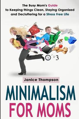 Book cover for Minimalism for Moms