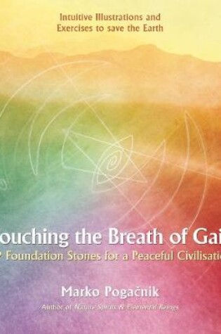 Cover of Touching the Breath of Gaia