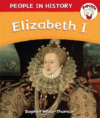 Cover of Popcorn: People in History: Elizabeth I