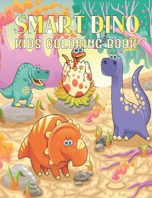 Book cover for Smart Dino Kids Coloring Book