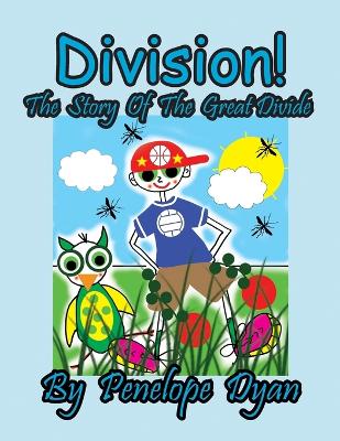 Book cover for Division! The Story Of The Great Divide