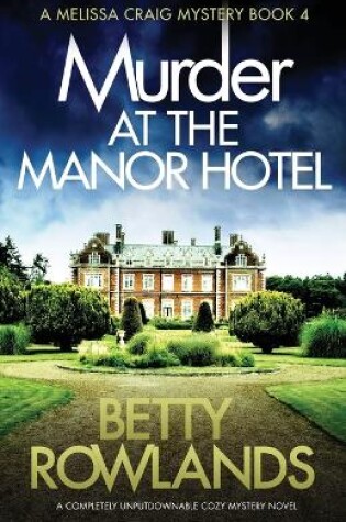 Cover of Murder at the Manor Hotel