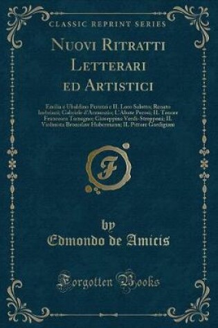 Cover of Nuovi Ritratti Letterari Ed Artistici