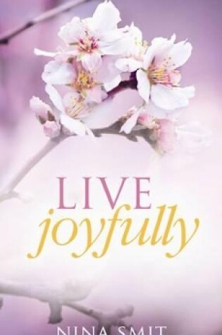 Cover of Live joyfully