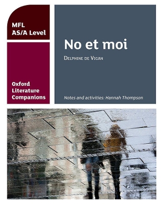 Book cover for No et moi: study guide for AS/A Level French set text