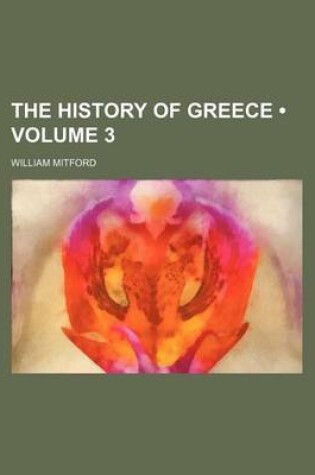 Cover of The History of Greece (Volume 3)