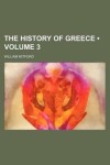 Book cover for The History of Greece (Volume 3)
