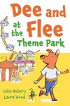 Book cover for Dee and Flee at the Theme Park