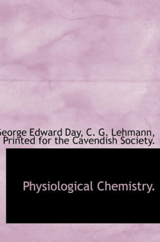 Cover of Physiological Chemistry.