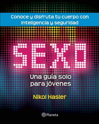 Book cover for Sexo. Una Gu�a Solo Para J�venes