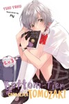 Book cover for Bottom-Tier Character Tomozaki, Vol. 3 (light novel)