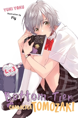 Cover of Bottom-Tier Character Tomozaki, Vol. 3 (light novel)