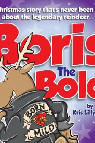 Cover of Boris The Bold (Hard Cover)
