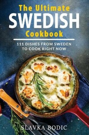 Cover of The Ultimate Swedish Cookbook