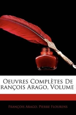 Cover of Oeuvres Completes de Francois Arago, Volume 8