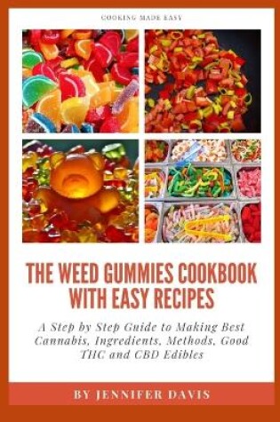Cover of Weed Gummies Cookbook