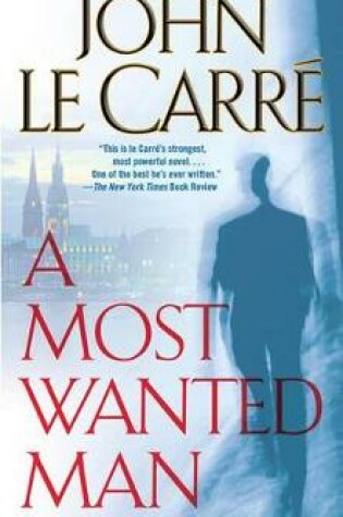 Cover of A Most Wanted Man