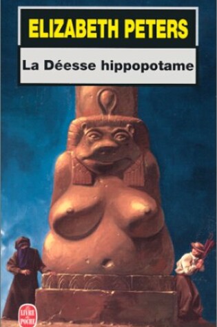 Cover of La Deesse Hippopotame