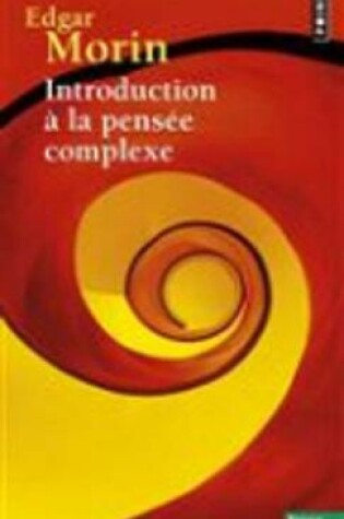 Cover of Introduction a la pensee complexe