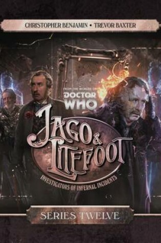 Cover of Jago & Litefoot: Series 12