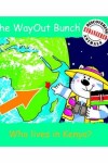 Book cover for The Wayout Bunch - Who Lives in Kenya?