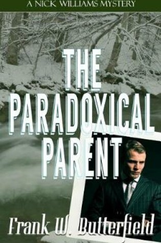 Cover of The Paradoxical Parent