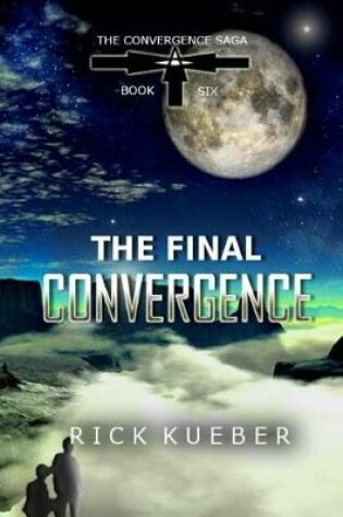 Cover of The Final Convergence