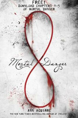 Cover of Mortal Danger, Chapters 1-5