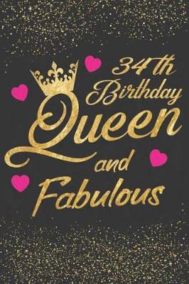 Book cover for 34th Birthday Queen and Fabulous