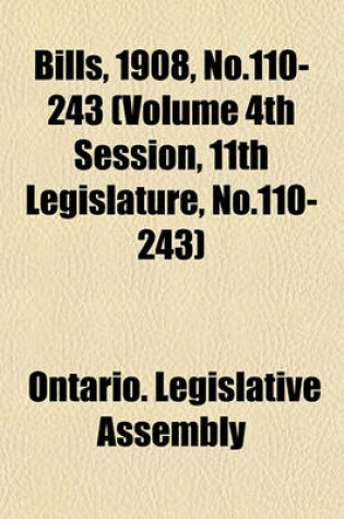 Cover of Bills, 1908, No.110-243 (Volume 4th Session, 11th Legislature, No.110-243)