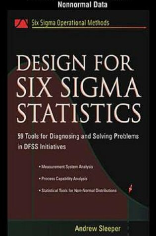 Cover of Design for Six SIGMA Statistics, Chapter 9 - Detecting Changes in Nonnormal Data