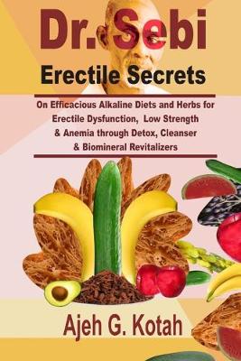 Book cover for Dr. Sebi Erectile Secrets