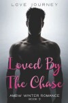 Book cover for Loved By The Chase