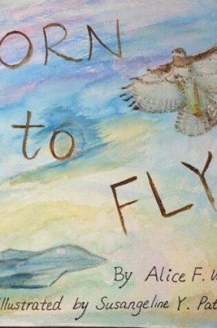 Cover of Born to Fly