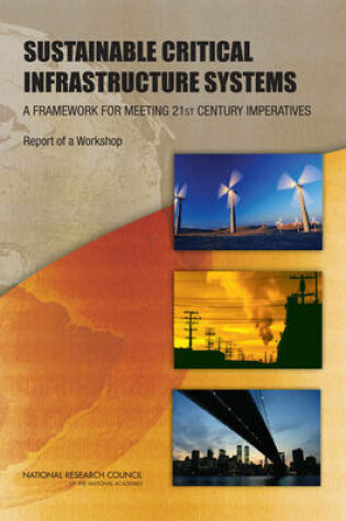 Cover of Sustainable Critical Infrastructure Systems