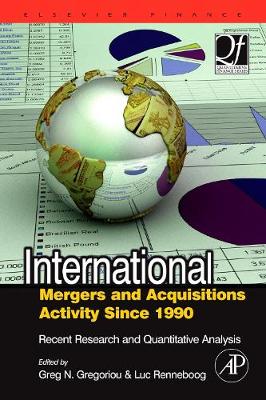 Book cover for International Mergers and Acquisitions Activity Since 1990