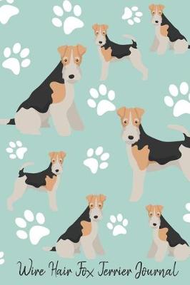 Cover of Wire Hair Fox Terrier Journal