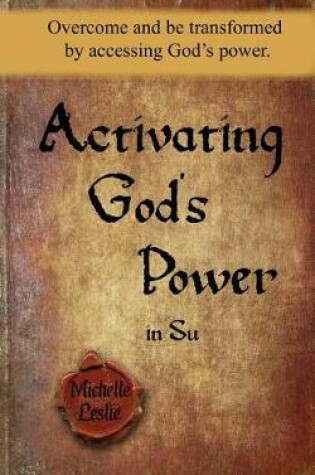 Cover of Activating God's Power in Su (Feminine Version)