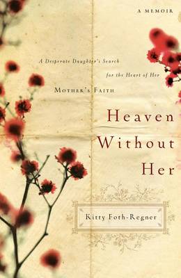 Cover of Heaven Without Her