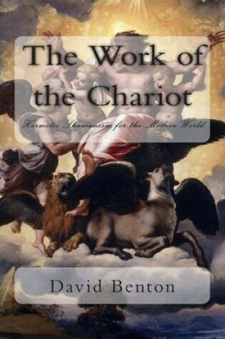 Cover of The Work of the Chariot