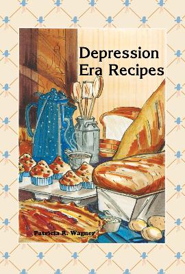 Cover of Depression Era Recipes